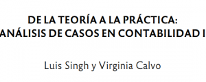 De la teoría a la práctica: análisis de casos en Contabilidad I
