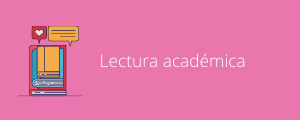 Ayudas para el aula #7: Lectura académica 