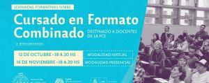 Jornadas formativas sobre Cursado Formato Combinado (CFC)