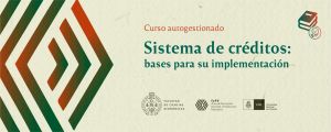 Curso autogestionado Sistema de Créditos: bases para su implementación 