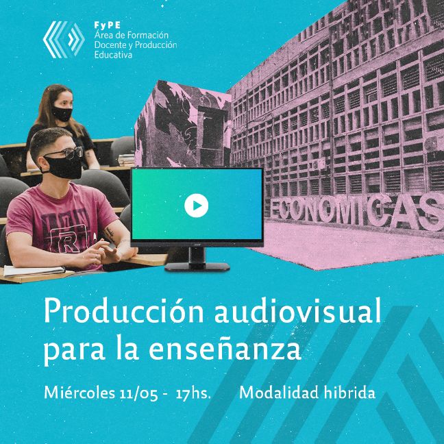 01 FyPE Producción Audiovisual para la enseñanza