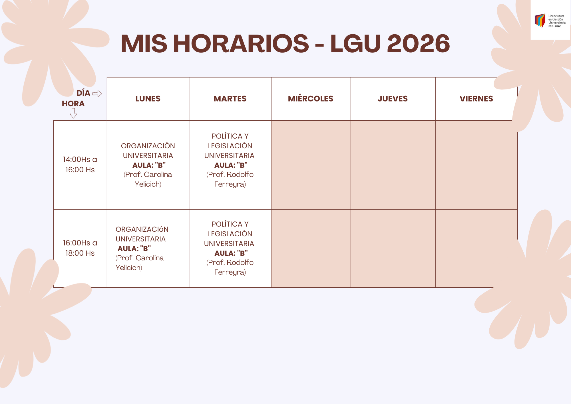 HORARIOS LGU ; MATERIAS LGU ; ORGANIZACION UNIVERSITARIA ; POLITICA Y LEGISLACION UNIVERSITARIA HORARIOS 2026 LGU
